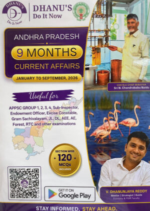 Dhanu’s Andhra Pradesh Current Affairs 9 Months January 2026-September 2026 By V Dhanunjaya Reddy[English Medium]