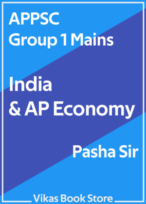 APPSC Group 1 Mains - India & AP Economy by Pasha
