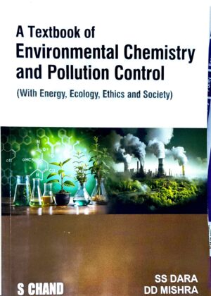 S CHAND (A Textbook of Environmental Chemistry and Pollution Control)