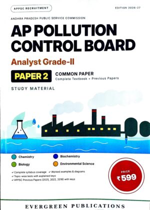 EVERGREEN PUBLICATIONS (AP POLLUTION CONTROL BOARD) (Analyst Grade-II) PAPER 2 STUDY MATERIAL