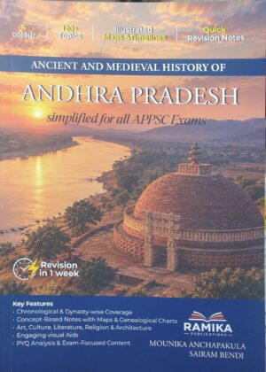 Ancient and Medieval History of Andhra Pradesh – Simplified for All APPSC Exams by Ramika publication