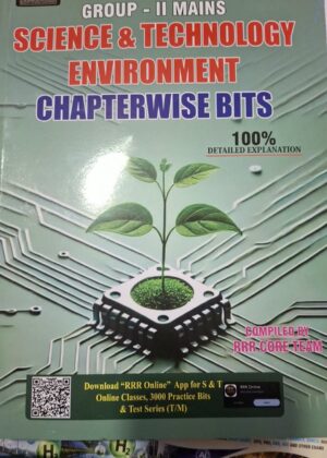 RRR PUBLICATIONS  (APPSC    GROUP - II MAINS)  SCIENCE & TECHNOLOGY ENVIRONMENT  (CHAPTERWISE BITS)2026