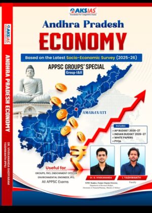 AKSIAS (Andhra Pradesh ECONOMY) Based on the Latest Socio-Economic Survey (2025-26)