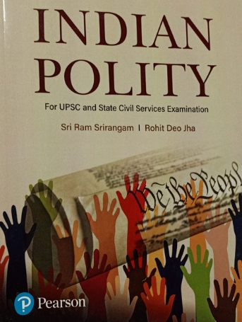 Indian Polity - Sri Ram Srirangam & Rohit Deo Jha