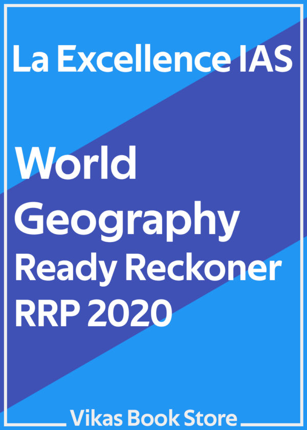 La Excellence IAS - World Geography Ready Reckoner