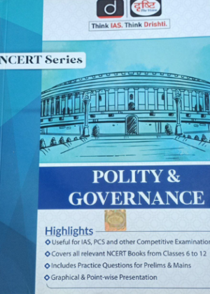 NCERT Series - Polity and Governance