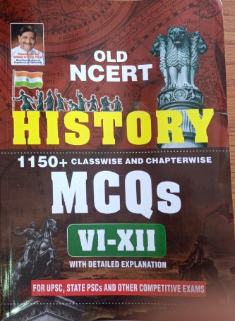 Old NCERT History MCQs (VI-XII)