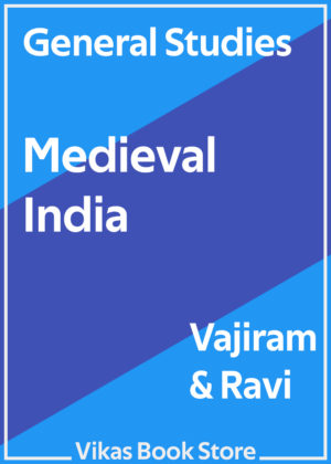 Vajiram & Ravi - General Studies Medieval India