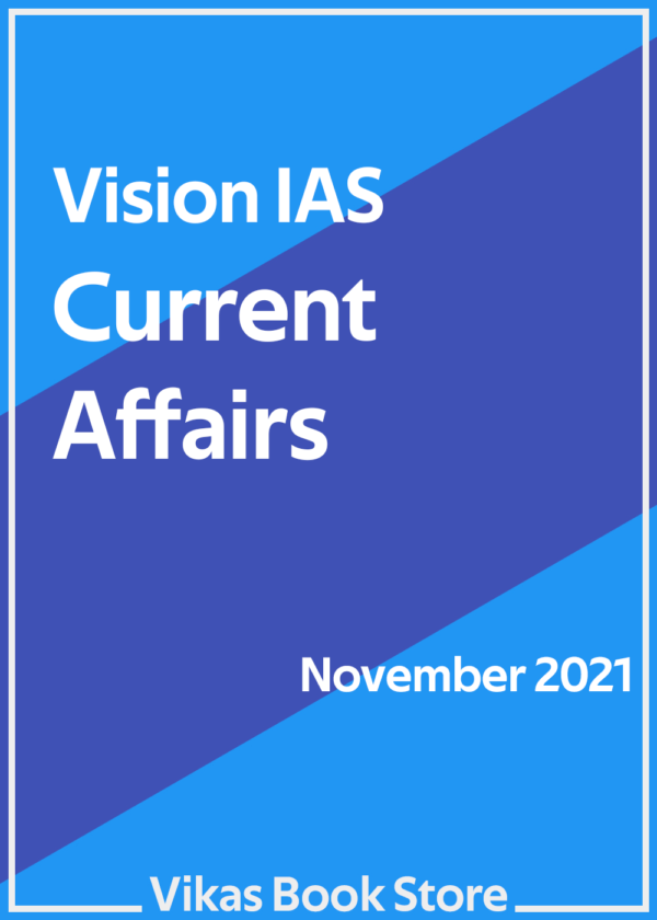 Vision IAS – Current Affairs (November 2021)